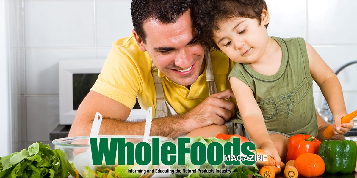 WholeFoods Magazine: Nutritious + Delicious = Happy, Healthy Kids!