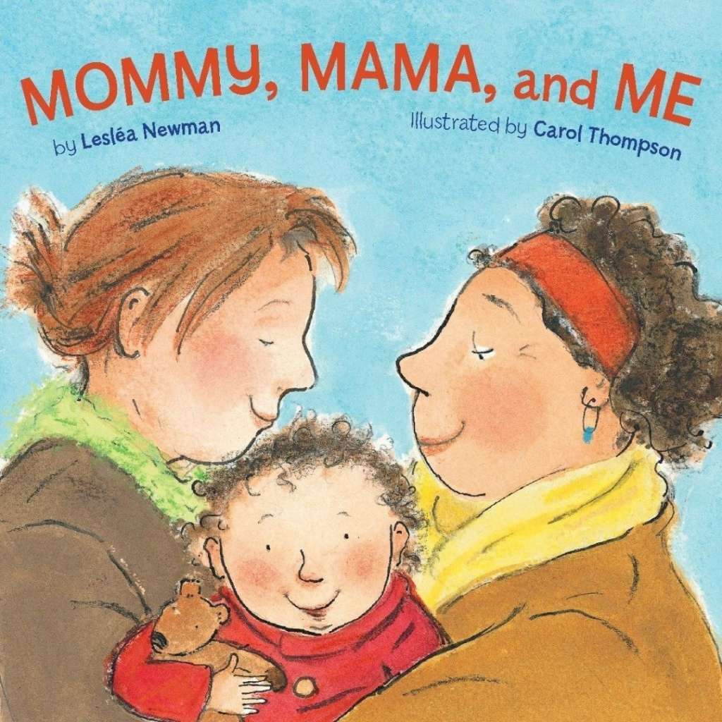Mommy, Mama, and Me children's book by Lesléa Newman